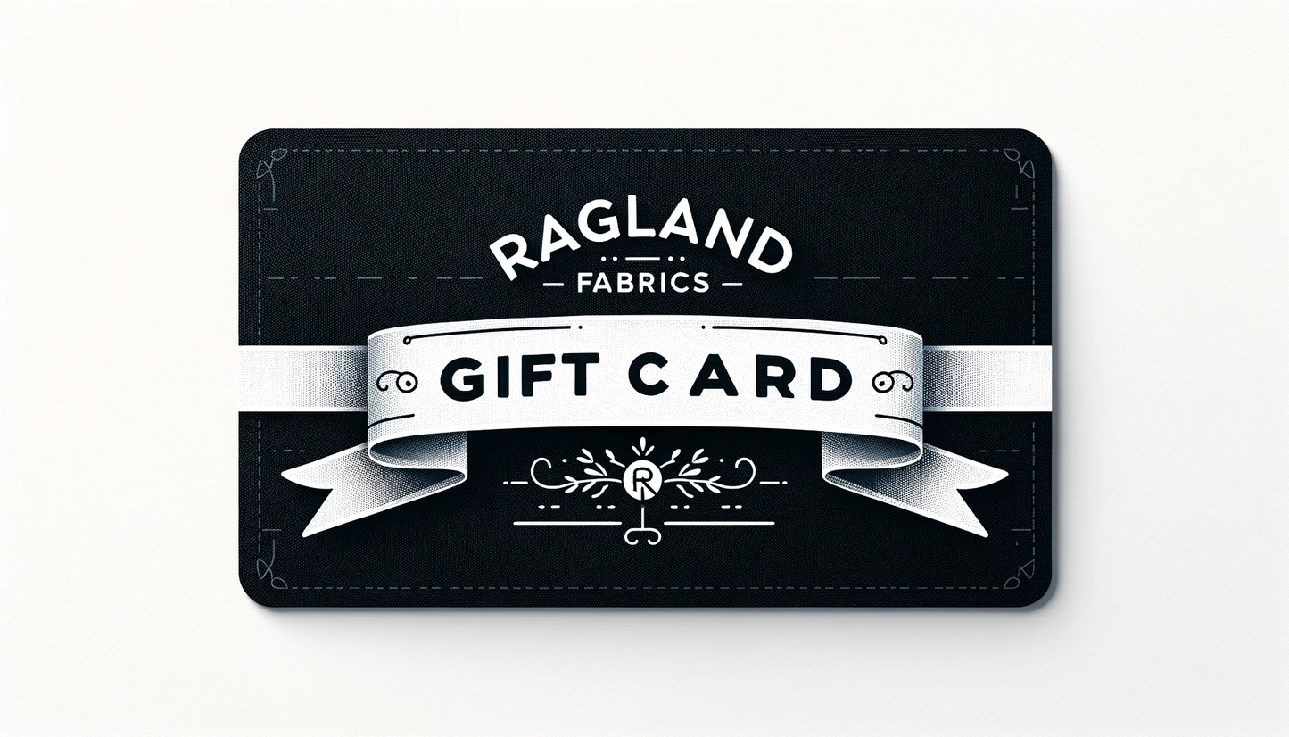 Ragland Fabrics Gift Card
