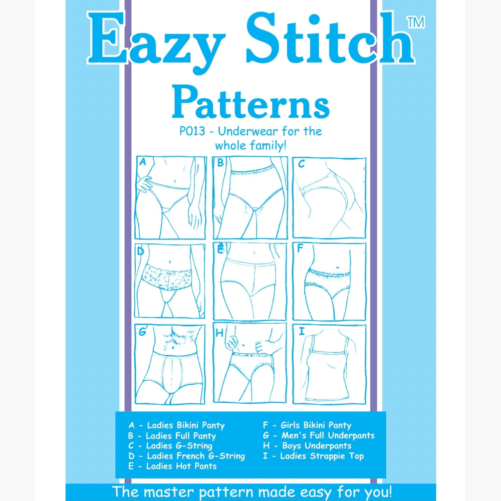 Eazy Stitch Patterns | Underwear for the Whole Family - Ragland Fabrics